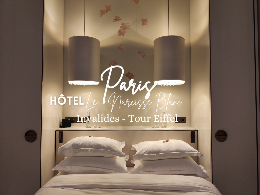Hôtel & Spa de luxe Le Narcisse Blanc Paris Invalides Travelwithaliciah